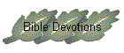 Bible Devotions